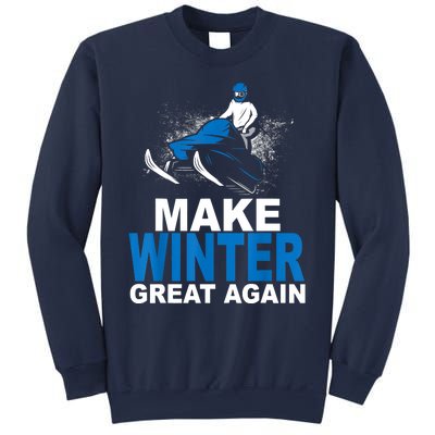 Snowmobile Make Winter Great Again Snowmobiling Gifts Sweatshirt