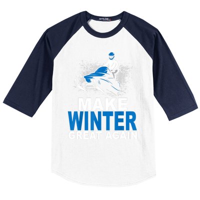 Snowmobile Make Winter Great Again Snowmobiling Gifts Baseball Sleeve Shirt