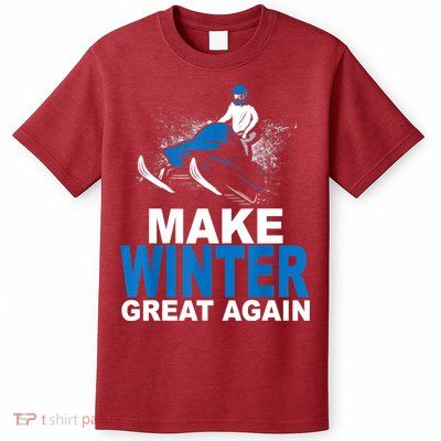Snowmobile Make Winter Great Again Snowmobiling Gifts T-Shirt