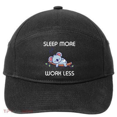 Sleep More Work Less 7-Panel Snapback Hat