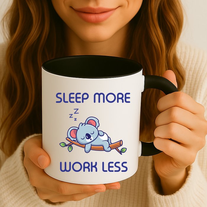 Sleep More Work Less Mug