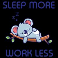Sleep More Work Less Mug