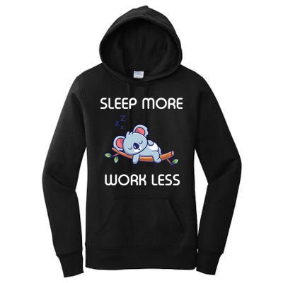 Sleep More Work Less Women's Pullover Hoodie