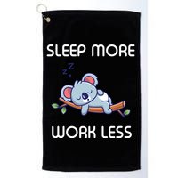 Sleep More Work Less Golf Towel