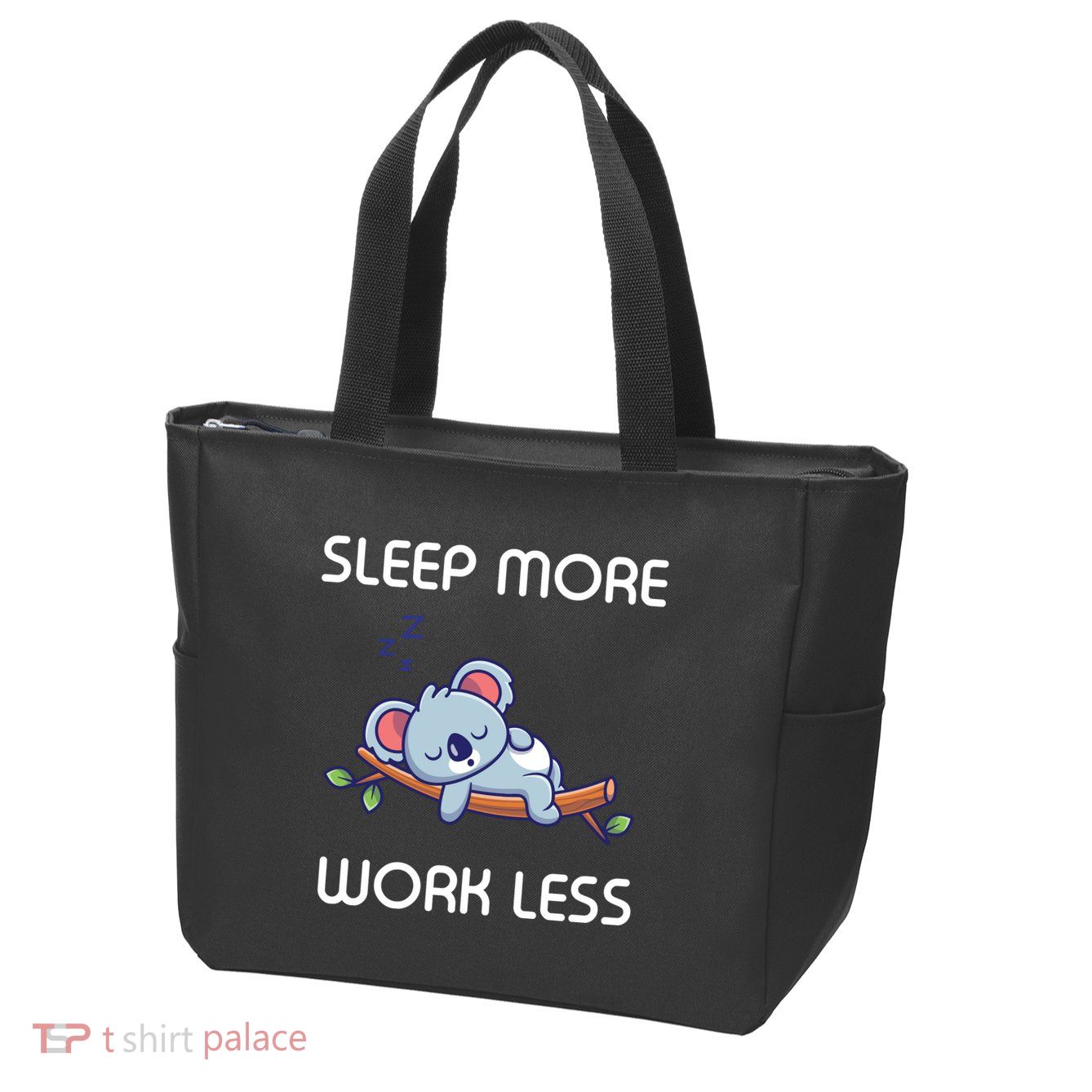 Sleep More Work Less Zip Tote Bag