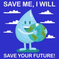 Save Me Will Save Your Future Conserve Water Advocate Gift Button