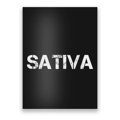 Sativa Marijuana Weed Cannabis Pot Smoker Poster