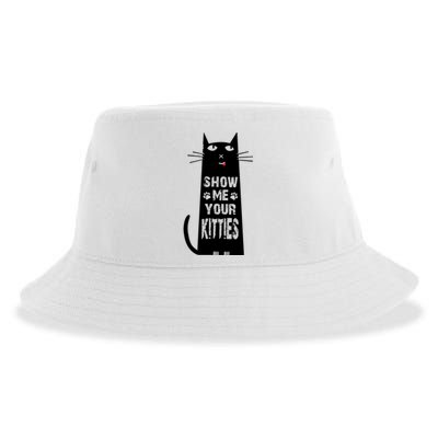 Show Me Your Kitties Cat Funny Cat Lover Gift Sustainable Bucket Hat