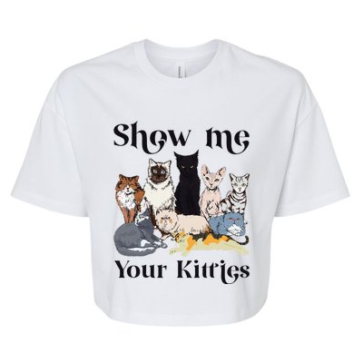 Show Me Your Kitties Cat Breed Cute Cat Bella+Canvas Jersey Crop Tee