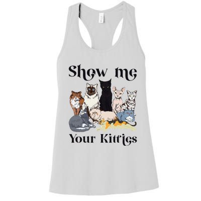 Show Me Your Kitties Cat Breed Cute Cat Women's Racerback Tank