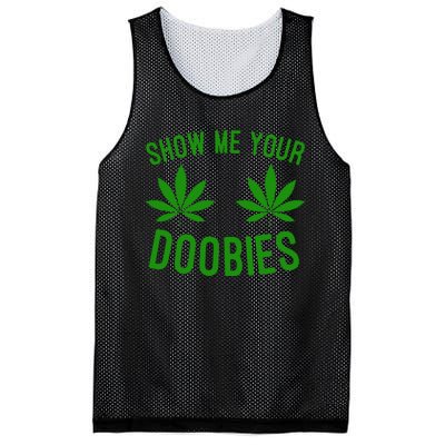 Show Me Your Doobies Funny Weed Smoker Marijuana High Mesh Reversible Basketball Jersey Tank