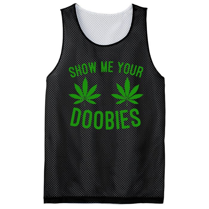 Show Me Your Doobies Funny Weed Smoker Marijuana High Mesh Reversible Basketball Jersey Tank