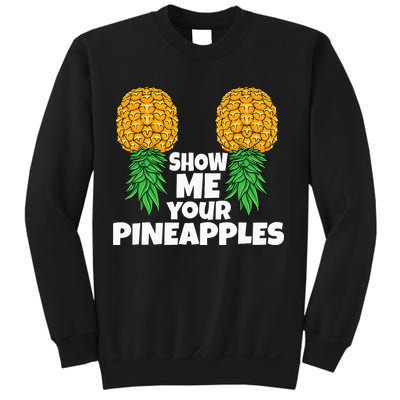 Show Me Your Pineapples Swinger Upside Down Pineapple Men Sweatshirt