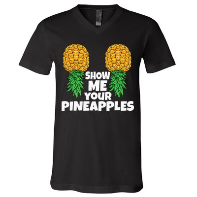 Show Me Your Pineapples Swinger Upside Down Pineapple Men V-Neck T-Shirt