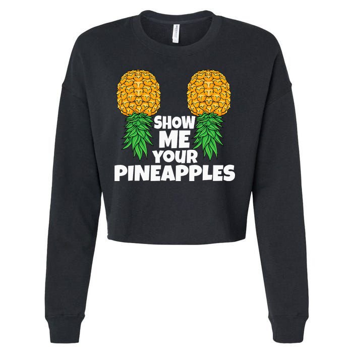 Show Me Your Pineapples Swinger Upside Down Pineapple Men Cropped Pullover Crew