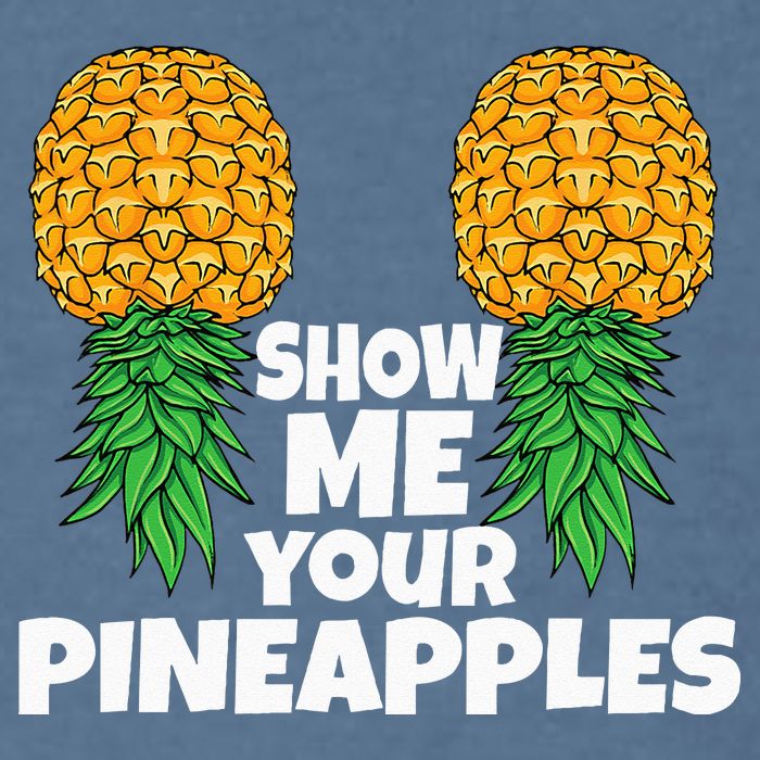 Show Me Your Pineapples Swinger Upside Down Pineapple Men Garment-Dyed Sweatshirt