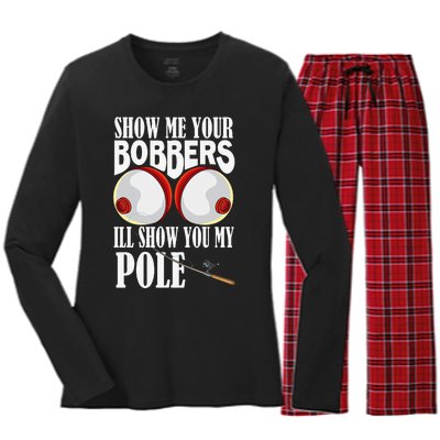 Show Me Your Bobbers Ill Show You My Pole Fisher Angler Women's Long Sleeve Flannel Pajama Set 