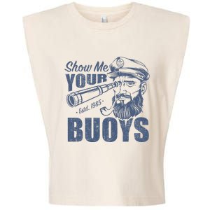 Show Me Your Buoys Adult Humor Funny Pontoon Boat Captain Garment-Dyed Women's Muscle Tee