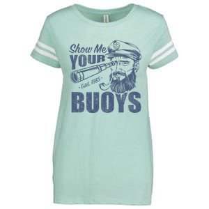 Show Me Your Buoys Adult Humor Funny Pontoon Boat Captain Enza Ladies Jersey Football T-Shirt