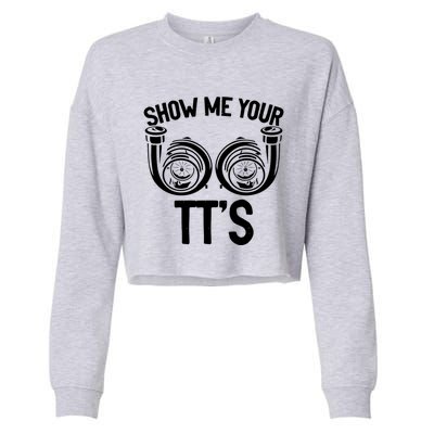 Show Me Your Tt Twin Turbo Racing Gift Cropped Pullover Crew