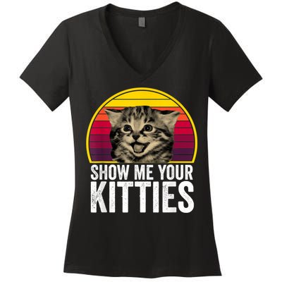 Show Me Your Kitties Cat Lover Retro Vintage Gift Women's V-Neck T-Shirt