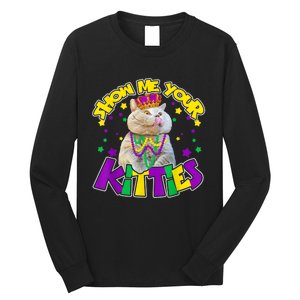 Show Me Your Kitties Mardi Gras Party Cat Long Sleeve Shirt