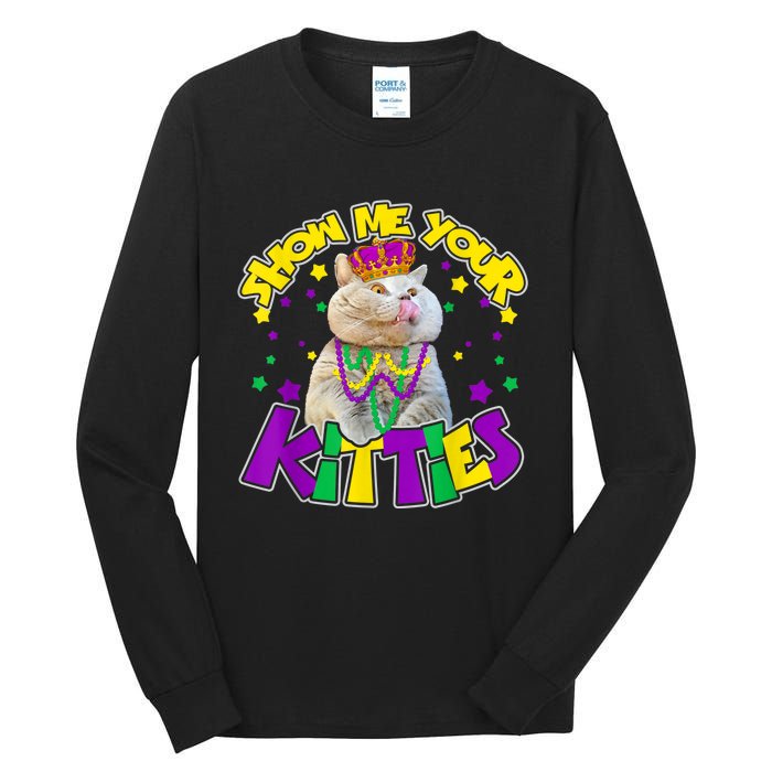 Show Me Your Kitties Mardi Gras Party Cat Tall Long Sleeve T-Shirt