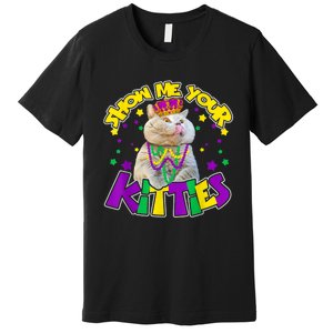 Show Me Your Kitties Mardi Gras Party Cat Premium T-Shirt