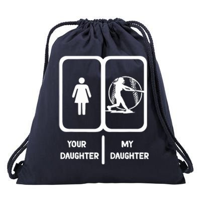 Softball Mom Your Daughter My Daughter Softball Dad Drawstring Bag