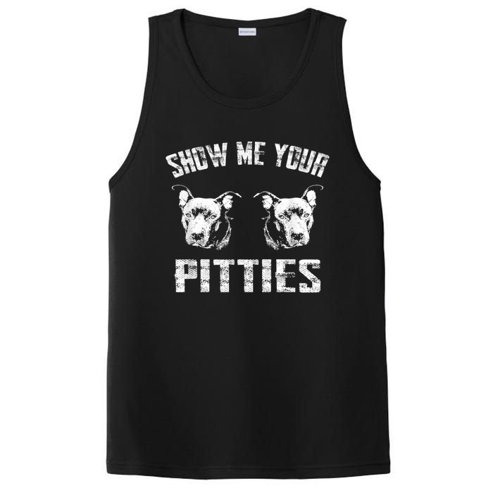 Show Me Your Pitties Pitbul Lovers Dog Adult Humor PosiCharge Competitor Tank