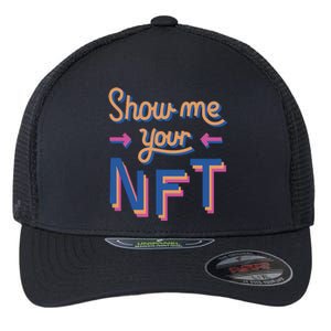 Show Me Your NFT Flexfit Unipanel Trucker Cap