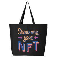 Show Me Your NFT 25L Jumbo Tote