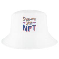 Show Me Your NFT Cool Comfort Performance Bucket Hat