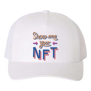 Show Me Your NFT Yupoong Adult 5-Panel Trucker Hat