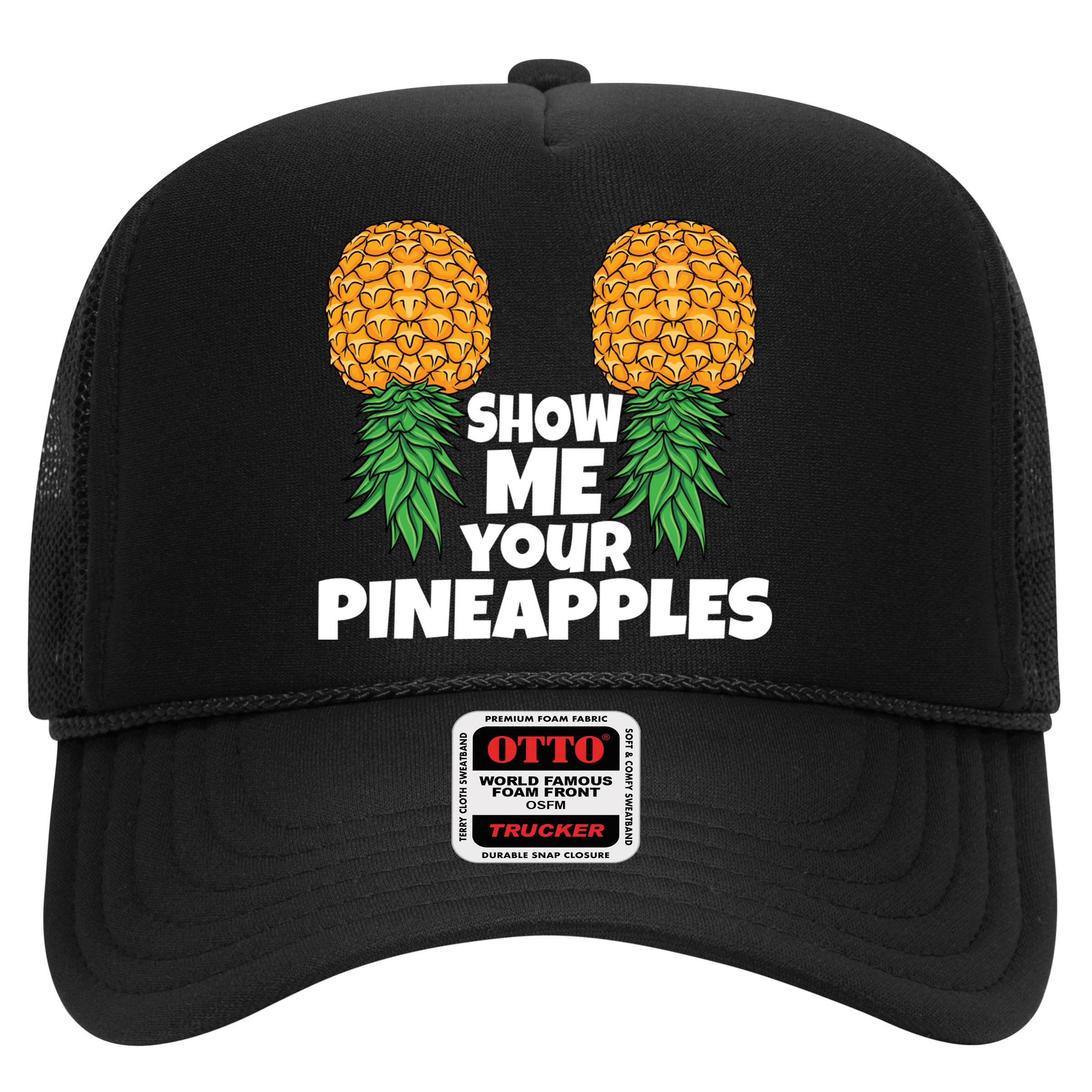 Show Me Your Pineapples Swinger Upside Down Pineapple Cool Gift Hat