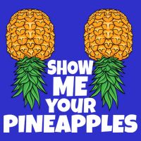 Show Me Your Pineapples Swinger Upside Down Pineapple Cool Gift Tall T-Shirt