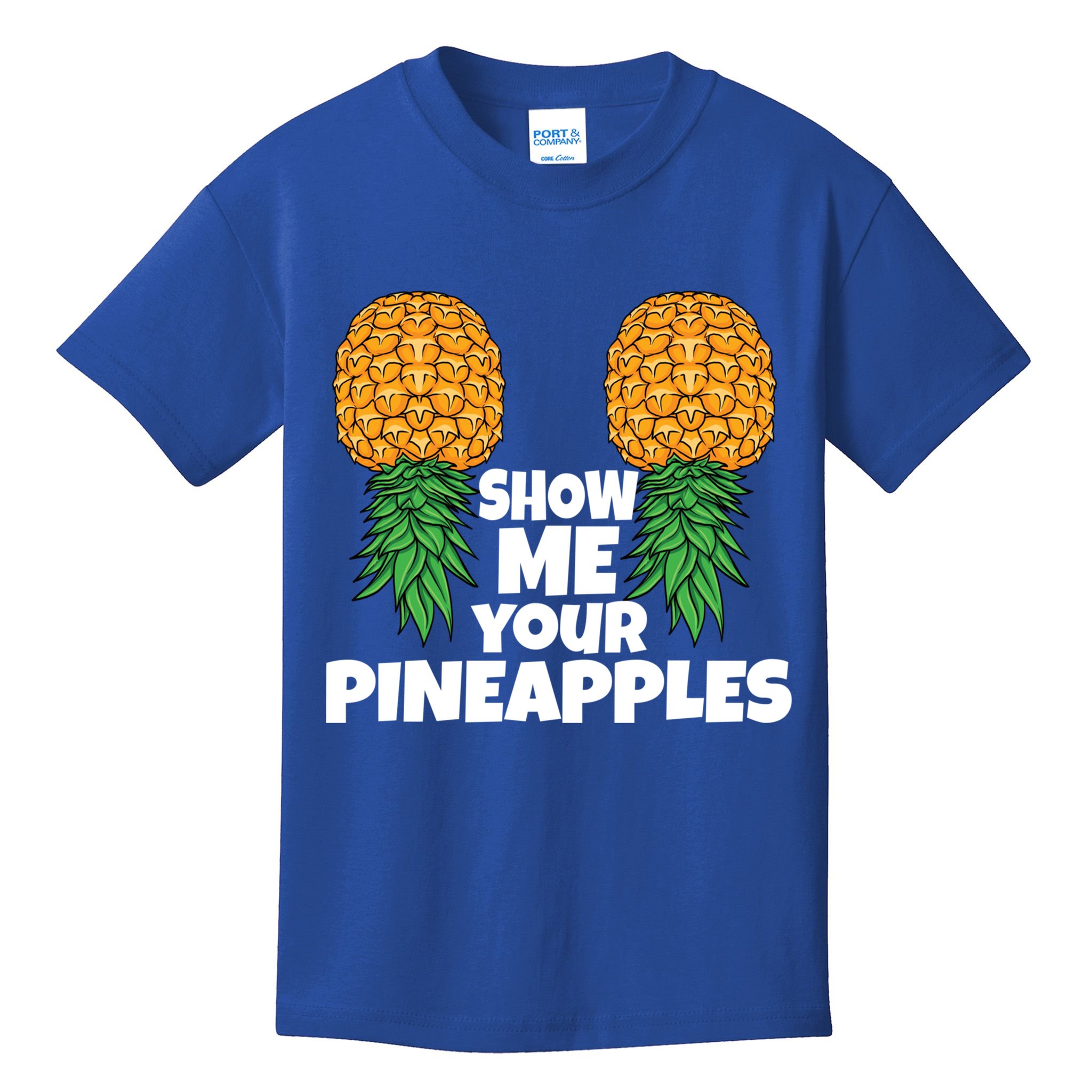 Show Me Your Pineapples Swinger Upside Down Pineapple Cool Gift Kids T-Shirt