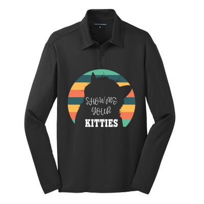 Show Me Your Kitties Cat Lover Vintage Retro Gift Silk Touch Performance Long Sleeve Polo