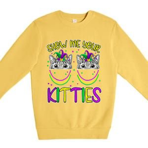 Show Me Your Kitties Cute Cat Masked Mardi Gras Cat Lovers Cute Gift Premium Crewneck Sweatshirt