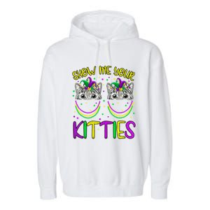 Show Me Your Kitties Cute Cat Masked Mardi Gras Cat Lovers Cute Gift Garment-Dyed Fleece Hoodie