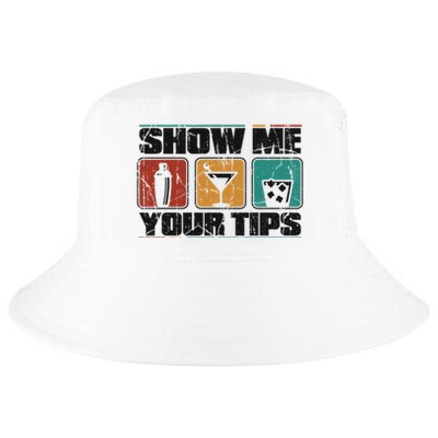 Show Me Your Tips Bar Mixologist Barmaid Bartender Gift Cool Comfort Performance Bucket Hat