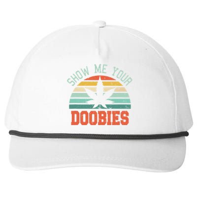 Show Me Your Doobies Weed Gift Funny Marijuana Bud Stoner Snapback Five-Panel Rope Hat