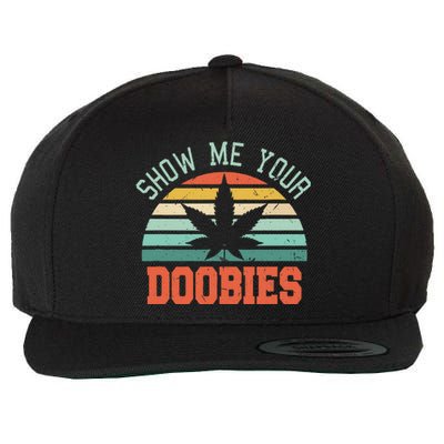 Show Me Your Doobies Weed Wool Snapback Cap