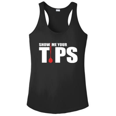 Show Me Your Tips Dart Player Dartboard Darts Gift Ladies PosiCharge Competitor Racerback Tank