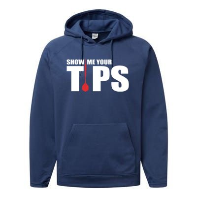 Show Me Your Tips Dart Player Dartboard Darts Gift Performance Fleece Hoodie