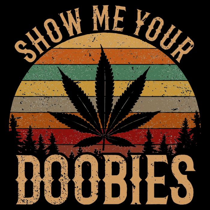 Show Me Your Doobies Weed Cannabis Marijuana 420 Stoner 16 in Basic Backpack