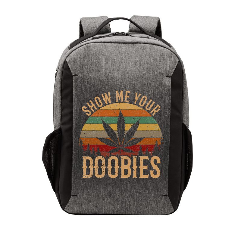 Show Me Your Doobies Weed Cannabis Marijuana 420 Stoner Vector Backpack