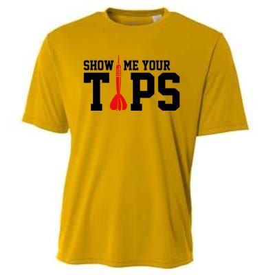 Show Me Your Tips Dart Player Darting Dartboard Triple 20 Gift Cooling Performance Crew T-Shirt