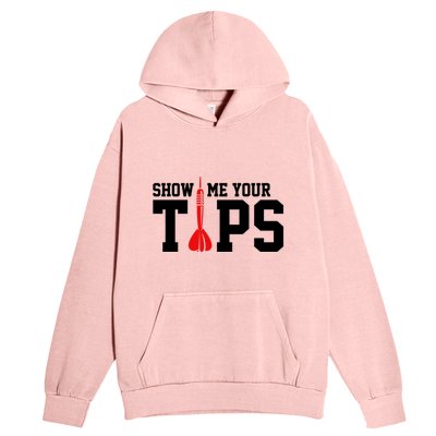 Show Me Your Tips Dart Player Darting Dartboard Triple 20 Gift Urban Pullover Hoodie