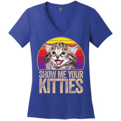 Show Me Your Kitties Great Gift Women's V-Neck T-Shirt